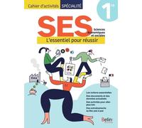Fichier D'activités Ses 1re - L'essentiel Pour Réussir