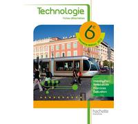 Fichier de Technologie 6e Edition 2013 - Céline Collard - Hachette Education - broché - Scolaire / Universitaire