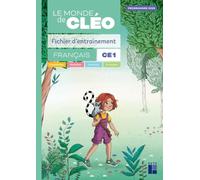 Fichier d'entrainement CE1 + aide-mémoire - Le monde de Cléo (programmes 2025)