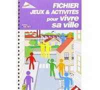 Fichier jeux & activités pour vivre sa ville