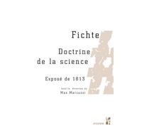 Fichte doctrine de la science Exposé de 1813 - Max Marcuzzi - Publication Universite Provence - broché - Etude
