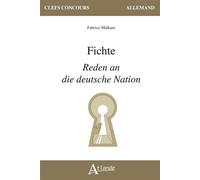 Fichte, Reden an die deutsche Nation - Fabrice Malkani - Atlande Eds - broché - Méthode de langue