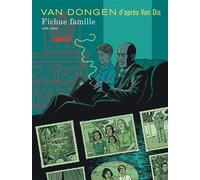 Fichue famille - Peter Van Dongen - Dupuis - cartonné - Bande dessinée