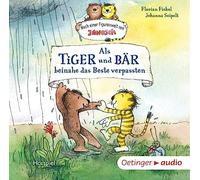 Fickel,Florian - Als Tiger und Bär Beinahe das Beste Verpassten (Na