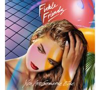 Fickle Friends You Are Someone Else (CD) Album
