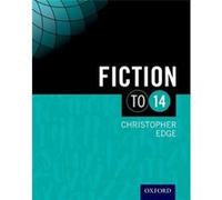 Fiction To 14 Student Book | Christopher Edge Christopher Edge (Auteur)