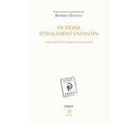 Fictions d'isolement enfantin Anthologie d'une expérience de pensée - Béatrice Didier - Hermann - broché - Essai