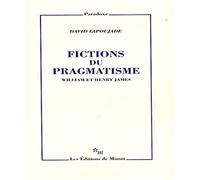 Fictions du pragmatisme William et Henry James