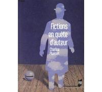 FICTIONS EN QUETE D AUTEUR