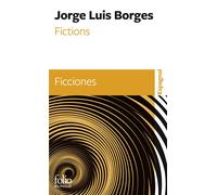 Jorge Luis Borges – Fictions/Ficciones – Préface Jean-Pierre Bernés – Caillois, Verdevoye, Ibarra