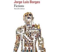 Fictions Jorge Luis Borges (Auteur), Paul Verdevoye (Traduction), Roger Caillois (Traduction), Nestor Ibarra (Traduction)