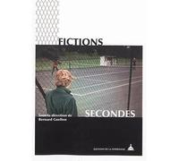 Fictions secondes Mondes possibles et figures de l'enchâssement dans les oeuvres artistiques et littéraires - Bernard Guelton - De La Sorbonne Editions - broché - Essai