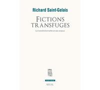 Fictions transfuges: La transfictionnalité et ses enjeux