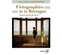 Fictographies de la Bretagne Jean-Pierre Montier (Auteur)