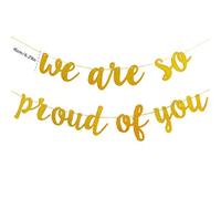 Fictory Bannière de remise de diplôme « We Are So Proud Of You » - Papier pailleté doré - Décoration de fête pour mur, plafond, décoration intérieure et extérieure