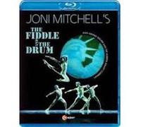 Joni Mitchell's the Fiddle and the Drum: Alberta Ballet Company – Blu-ray – C Major Entertainment