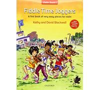 Fiddle Time Joggers + CD: A first book of very easy pieces for violin by Kathy Blackwell (4-Jul-2013) Sheet music