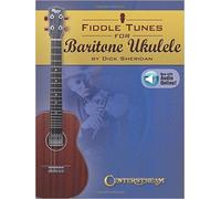 Fiddle Tunes For Baritone Ukulele