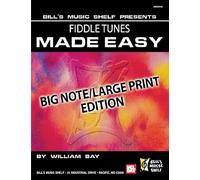 Fiddle Tunes Made Easy, Big Note/Large Edition / Recueil