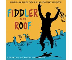 Fiddler on The Roof: Musical Highlights from Hit
