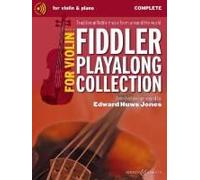 Fiddler Playalong Collection - Volume 1: Traditional Fiddle Music From Around The World For Violin (2 Violins), Piano, Guitar Ad Libitum Book/Audio Onlinenline