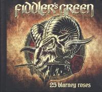 Fiddler's Green - 25 Blarney Roses [Import]