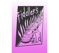 Fiddlers Wild: Violin Lovers Notebook in Unicorn Pink, a Musical Journal for Thoughts, Tunes and To-Dos