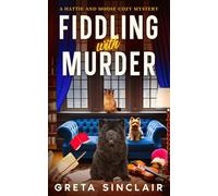 Fiddling with Murder: A Music Row Cozy Crime Mystery
