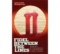 Fidel between the Lines by LauraZoe Humphreys LauraZoe Humphreys (Auteur)
