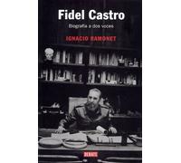Fidel Castro : Biografia a dos voces