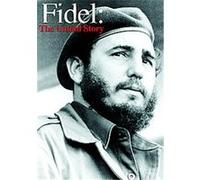 Fidel - The Untold Story G