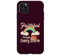 Fidèle à Travers Chaque tempête Arc-en-Ciel Mignon et Arche Coque pour iPhone 11 Pro Max