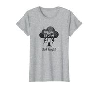 Fidèle à Travers Les tempêtes : Toute ma Vie Citation inspirante T-Shirt, Femme, Gris Chiné, S