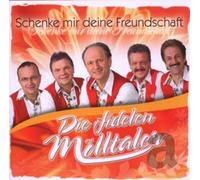 Fidelen Moelltaler,die - Schenke Mir Deine Freundsc [Import]
