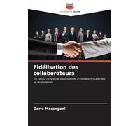 Fidélisation des collaborateurs