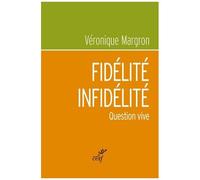Fidelité-Infidelité - Question Vive