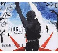 Fidget - The Marks of Those [Import]