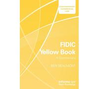 FIDIC Yellow Book: A Commentary