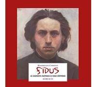 Fidus. Lo Jugendstil esoterico di Hugo Höppener