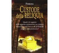 Fiebag Johannes - Custode Della Reliquia [Import]