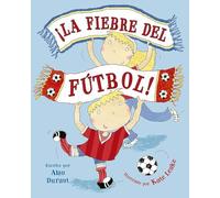 Fiebre del Fútbol, La