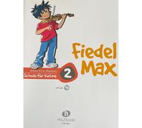 FIEDEL mAX 2 arrangé avec cD pour violon reliure compositeur : hOLZER rHOMBERG aNDREA