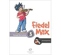 Fiedel-Max Für Violine - Schule, Band 3. Klavierbegleitung