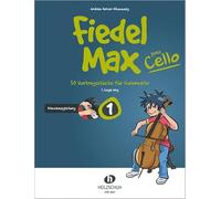 Fiedel-Max goes Cello 1 - Klavierbegleitung: Klavierbegleitung zu Band 1: 30 Vortragsstücke für Violoncello (1. Lage eng)