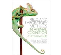 Field and Laboratory Methods in Animal Cognition Inconnu (Auteur)