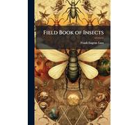 Field Book of Insects