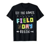Field Day : Que Les Jeux commencent T-Shirt