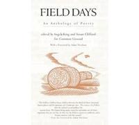 Field Days: An Anthology of Poetry (Trees, Rivers and Fields) Unknown (Auteur)