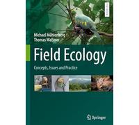 Field Ecology: Concepts, Issues and Practice
