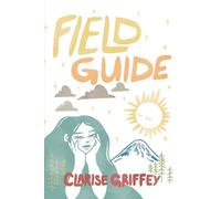 Field Guide: A Poetry Collection Rooted in Nature, Growth, and Survival